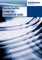 Brochure Barrier/buffer media for mechanical seals